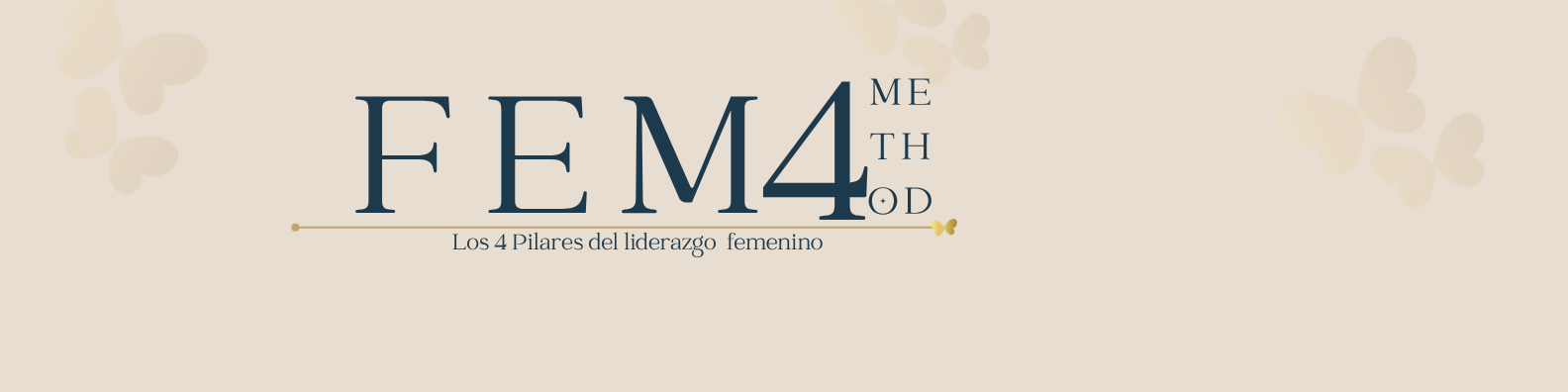 FEM4METHOD - Los 4 Pilares del liderazgo femenino